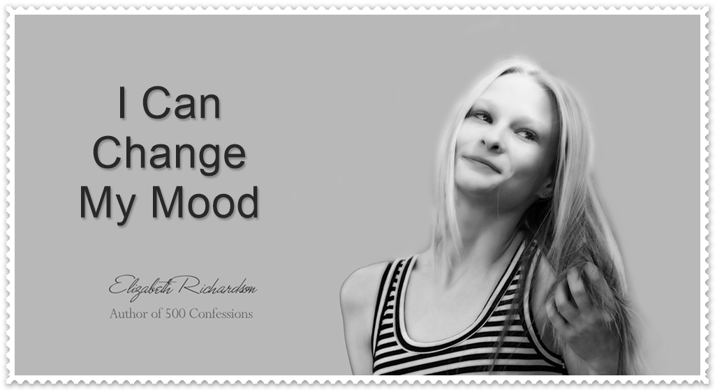 How To Change My Mood