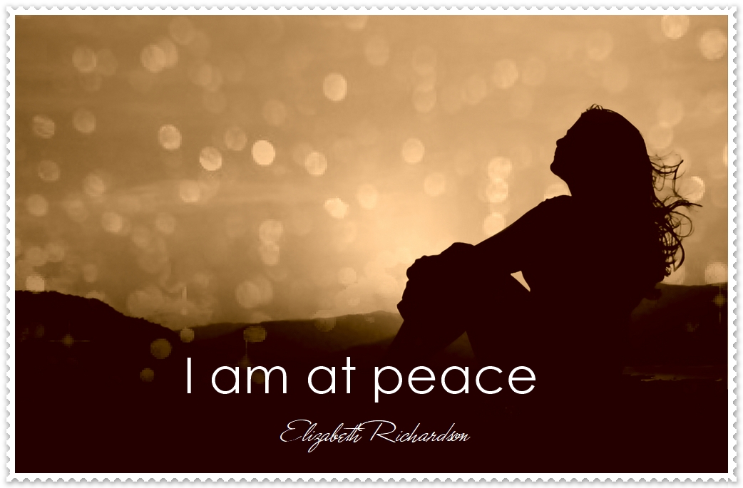 I Am At Peace