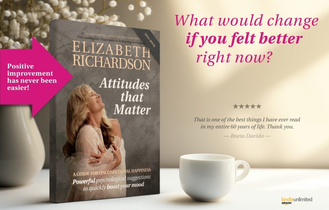 What Would Change If You Felt Better Right Now?