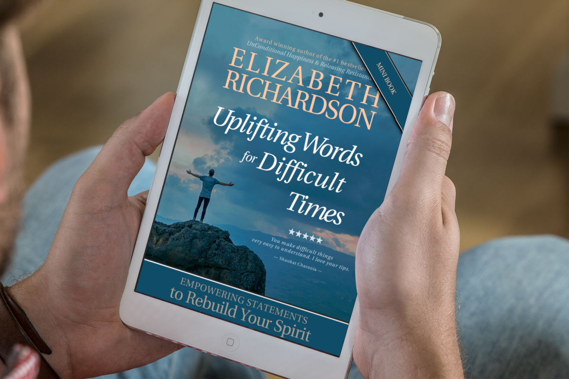 Uplifting Words for Difficult Times – Empowering Statements
