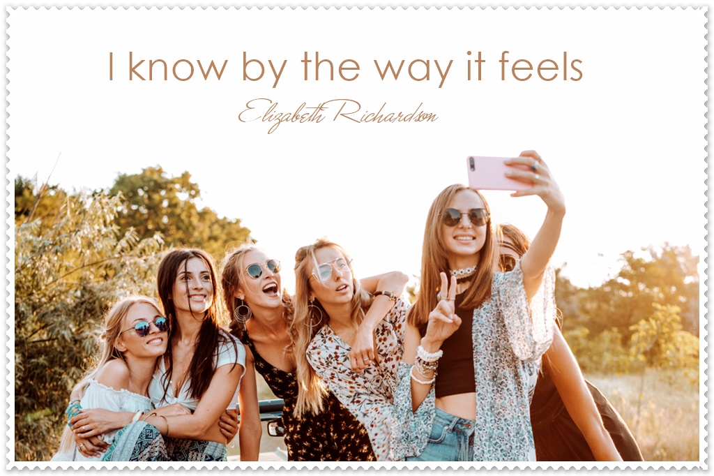 I Know By The Way It Feels